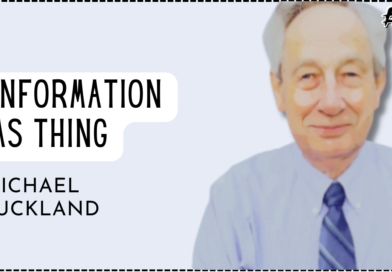 Information as Thing by Michael Buckland—What Makes This Paper Great?